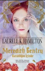 Meredith Gentry; Karanlığın İçinde