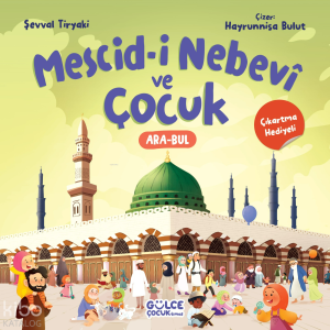 Mescid-i Nebevî ve Çocuk