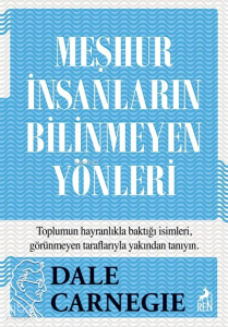 Meşhur İnsanların Bilinmeyen Yönleri