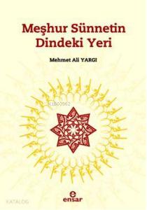 Meşhur Sünnetin Dindeki Yeri