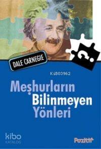 Meşhurların Bilinmeyen Yönleri