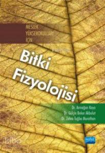 Meslek Yüksekokulları İçin Bitki Fizyolojisi