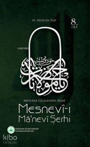 Mesnevî-i Mânevî Şerhi (8. Cilt)