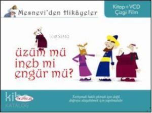 Mesneviden Hikâyeler| Üzüm mü, İneb mi, Engür mü? (Ciltli)