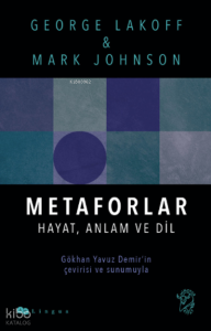 Metaforlar: Hayat, Anlam ve Dil