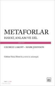 Metaforlar; Hayat, Anlam ve Dil