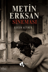 Metin Erksan Sineması