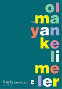 Metis Ajanda 2012: Olmayan Kelimeler