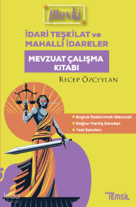 Mevki İdari Teşkilat Ve Mahalli İdareler Mevzuat Çalışma Kitabı