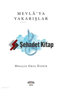 Mevla'ya Yakarışlar