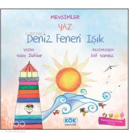 Mevsimler Yaz - Deniz Feneri Işık