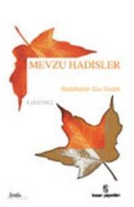 Mevzu Hadisler