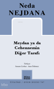 Meydan ya da Cehennemin Diğer Tarafı