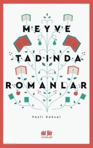 Meyve Tadında Romanlar
