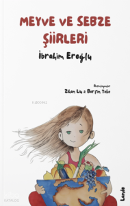 Meyve ve Sebze Şiirleri