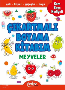 Meyveler Boyama Kitabı - Çıkartmalı (Kum Boya Hediyeli)
