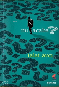 Mı Acaba?