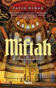 Miftah ; Bir Ayasofya Romanı