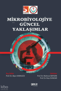 Mikrobiyolojiye Güncel Yaklaşımlar