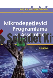 Mikrodenetleyici Programlama ve Assembler (CD İlaveli)