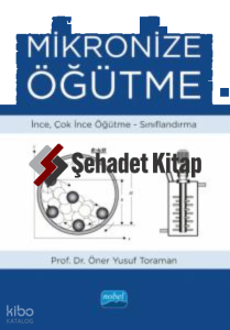 Mikronize Öğütme: İnce, Çok İnce Öğütme, Sınıflandırma