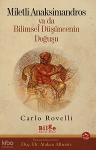 Miletli Anaksimandros Ya da Bilimsel Düşüncenin Doğuşu