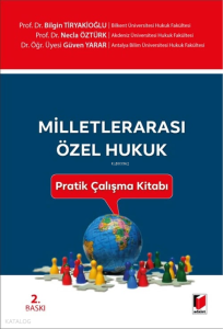 Milletlerarası Özel Hukuk Pratik Çalışma Kitabı