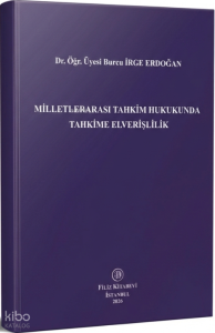 Milletlerarası Tahkim Hukukunda Tahkime Elverişlilik