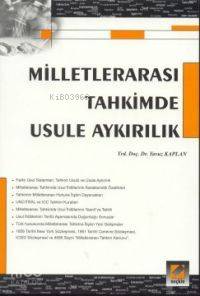 Milletlerarası Tahkimde Usule Aykırılık