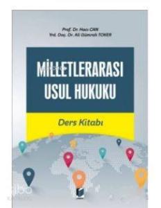 Milletlerarası Usul Hukuku Ders Kitabı