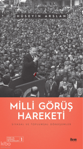 Milli Görüş Hareketi: Siyasal ve Toplumsal Dönüşümler