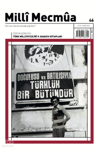 Milli Mecmua Dergisi Sayı: 46 (Eylül - Ekim 2025)