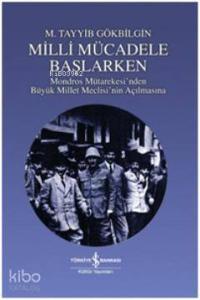 Milli Mücadele Başlarken