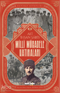 Milli Mücadele Hatıraları