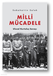 Milli Mücadele;Ulusal Kurtuluş Savaşı
