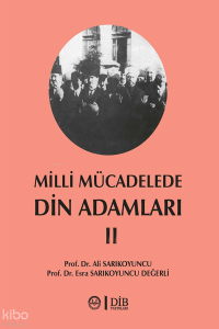 Milli Mücadelede Din Adamları 2