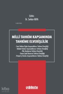 Milli Tahkim Kapsamında Tahkime Elverişlilik