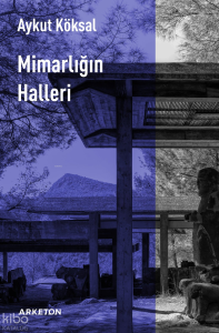 Mimarlığın Halleri
