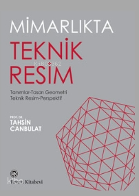 Mimarlıkta Teknik Resim