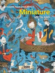 Miniature; Ottoman Figurative Arts 1