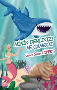 Minik Denizkızı Ve Camgözdenizkızı Ve Camgöz