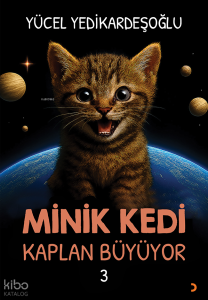 Minik Kedi Kaplan Büyüyor 3