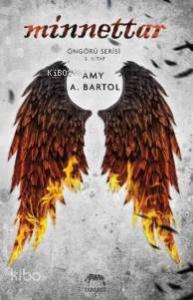 Minnettar; Öngörü Serisi 3. Kitap