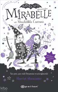 Mirabelle 6 - Mirabelle ve Misafirlikte Curcuna