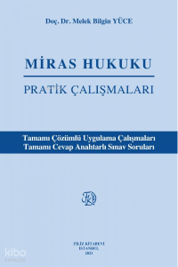 Miras hukuku Pratik Çalışmaları