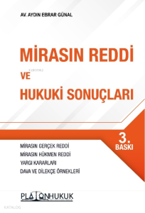 Mirasın Reddi Ve Hukuki Sonuçları
