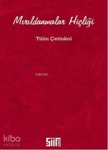 Mırıldanmalar Hiçliği