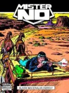 Mister No Klasik Maceralar Dizisi: 27