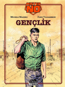 MisterNO Gençlik ;Mıster No Gençlik