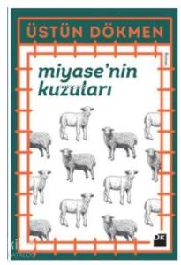 Miyase'nin Kuzuları